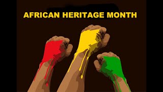 African Heritage Month February 2022