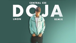 Central Cee - Doja (LMON Remix)