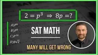 Easy SAT Math Problem Most People Get wrong