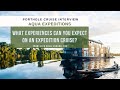 What Experiences You Can Expect On An Expedition Cruise | CEO Aqua Expeditions | Cruise Interview