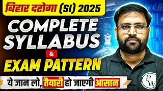 Bihar Daroga ( SI ) Syllabus 2025 🔥 : BIhar Daroga Syllabus \u0026 Exam Pattern Details | BPSC Wallah