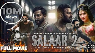 Salar Full Action movie Blockbuster||Salar Full  movie  dubbed movie salar 2024 (Prabhas) part 2