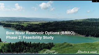 Bow River Reservoir Options - feasibility study overview