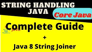 STRING HANDLING in Java || Complete Course Series || Java Strings Tutorial | String Manipulation