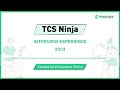 TCS Ninja Interview Experience 2023- Shared by Pradumna Sinha