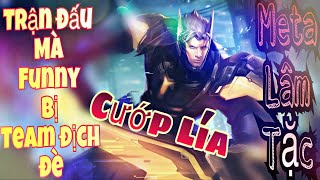 LÂM TẶC vs LÂM TẶC | Lối đánh Cướp Bùa siêu dị của Team Địch khiến Funny rơi vào thế BÍ.. Cái kết...