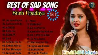 Latest Sad Song | New Hindi Songs | New Bollywood song | Sneh Upadhya viral songs | Hindi MP3 Music