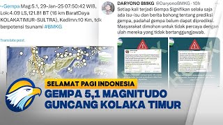 BMKG Soal Gempa Kolaka Timur: Tak Potensi Tsunami [Selamat Pagi Indonesia]