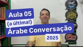 5ª Aula de Árabe Conversação, a última!