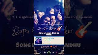 Bapu Tere Karke|By-Amar Sandhu|Punjabi|Hits|Song|2019|Ho Din Raat Kitta Jine Ik #shortsfeed #shorts