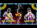 🔥NS GAMING🔥 Vs 😱RAISTAR 😱 || 1 VS  1 ||  CUSTOM ROOM MATCH