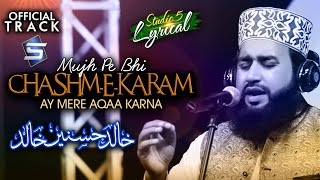 Khalid Hasnain Khalid Best Naat | Mujh Pe Bhi Chashme Karam | Lyrical Video | Studio5