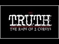 My Truth Doc The Rape of the Two Coreys Review