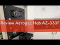 Review Aerogaz Hob AZ-333F