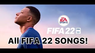 All FIFA 22 songs