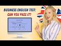 Business English Test: Can you pass it? (Listening + vocabulary exam)