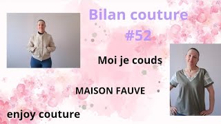 bilan couture #52 @MaisonFauve @moijecoudsclaire @enjoycouture