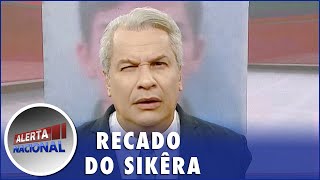 Sikêra Jr manda recado para os maconheiros: “Vai morrer esse ano ainda”