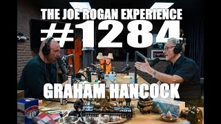 Joe Rogan Experience #1284 - Graham Hancock