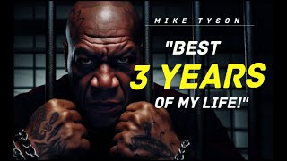 Discover Mike Tyson's Mind Blowing Prison Tales