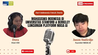 Mahasiswa Indonesia di Universitas Stanford \u0026 Berkeley Luncurkan Platform MASA AI