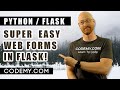 Web Forms With Flask - Python and Flask #4