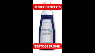 3 Benefits from AndroGel #testosterone 💪💯