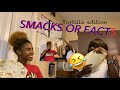 TORTILLA SMACKS OR FACTS | NiahhV