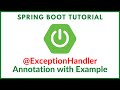 Spring boot @ExceptionHandler annotation with example