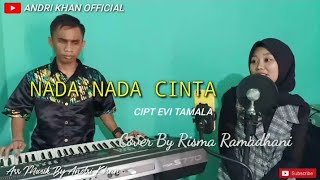 NADA NADA CINTA COVER BY RISMA RAMADHANI FT ANDRI KHAN