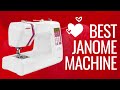 Sewing: 5 Best Janome Sewing Machines in 2022