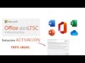 SOLUCIÓN licencia de activación OFFICE 2021 LTSC rápido y sencillo