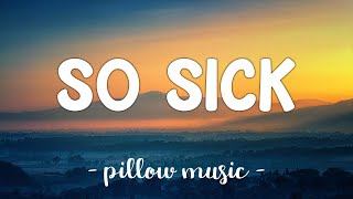 So Sick - Ne-Yo (Lyrics) 🎵