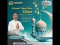 Selamat Tahun Baru Islam 1 Muharram 1446 H