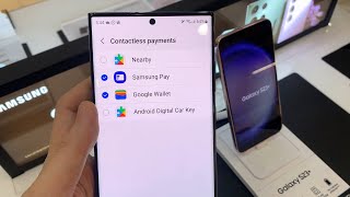 Samsung Galaxy S23/S23+/Ultra: How to Set Contactless Payments to Google Pay / Samsung Pay