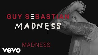 Guy Sebastian - Madness (Track by Track)