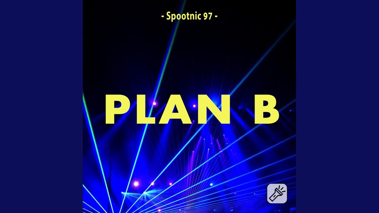 Plan B (Original Mix) - YouTube