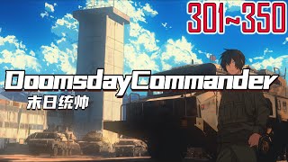 EP301~350 Doomsday Commander