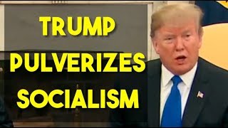 Venezuelan Socialism Gets Wrecked In The Oval Office