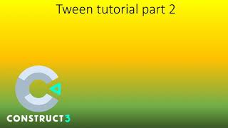 Construct 3 tutorial part 30 (tween tutorial part 2)