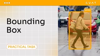 Lecture 5. Bounding box | Practical Task