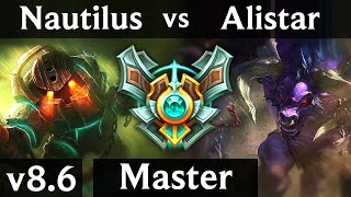 NAUTILUS vs ALISTAR (SUPPORT) /// Korea Master /// Patch 8.6