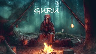Guru +  Ethereal Meditative Ambient Music + Relaxation and Sleep