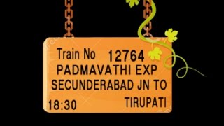 Train no  12764 TRAIN NAME  PADMAVATI EXP   SECUNDERABAD JN    JANGAON   KAZIPET JN   WARANGA