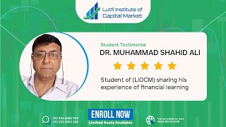 Learn Trading With Mr. Naazish Lutfi | Student Testimonial | Lutfi Institute of Capital Market