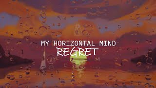 Regret-(MY HORIZONTAL MIND) || DASH || PROD.@Dashproduction_112 || sad melodic song