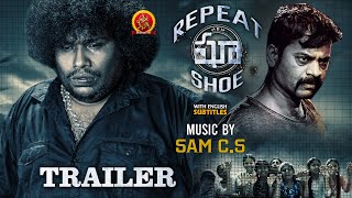 Repeat Shoe Full Movie Coming Soon on Youtube | Yogi Babu | Priya Kalyaan | Dipeepan | Trailer