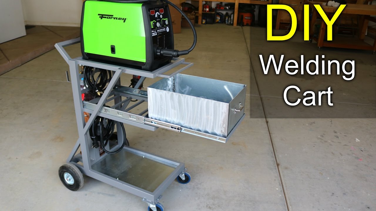 Making A Welding Cart - How To DIY - YouTube