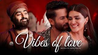 Vibes of love Mashup - Parth Dodiya | Journey of love 2026
