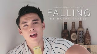 Falling - Alexander Diaz \u0026 Sherwin Dacuyan (Harry Styles Cover)